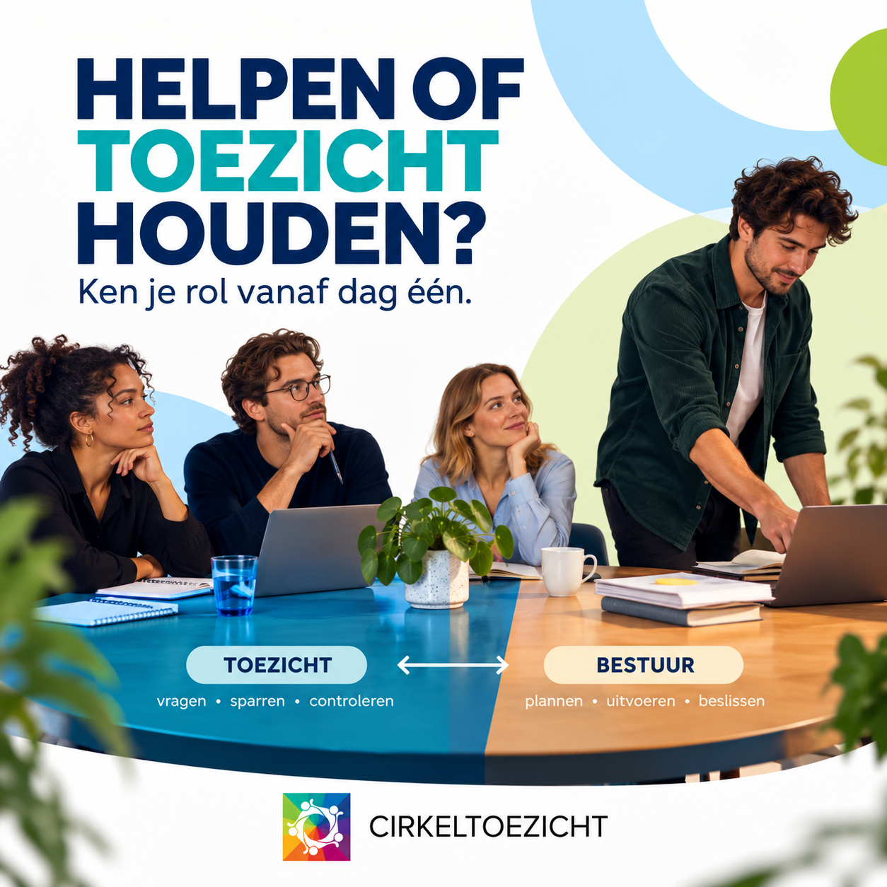 Nieuw in de Raad van Toezicht? Dit moet je in de eerste 100 dagen regelen